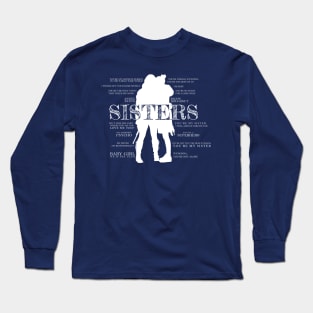 Earp Sisters (Quotes) Long Sleeve T-Shirt